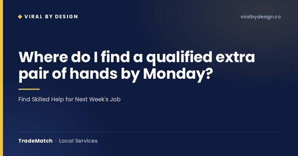TradeMatch: The On-Demand Skilled-Trades Staffing Marketplace Blueprint